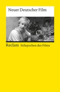 Cover: Neuer Deutscher Film - Reclam