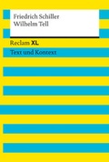 Cover: Wilhelm Tell. Textausgabe mit Kommentar und Materialien - Reclam