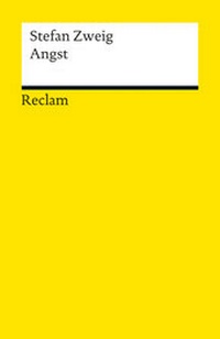 Abbildung von: Angst. Novelle - Reclam