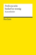 Cover: Froh zu sein bedarf es wenig - Reclam