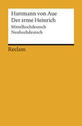 Cover: Der arme Heinrich. Mittelhochdeutsch/Neuhochdeutsch - Reclam