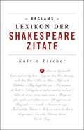 Cover: Reclams Lexikon der Shakespeare-Zitate - Reclam