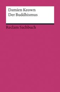 Cover: Der Buddhismus - Reclam
