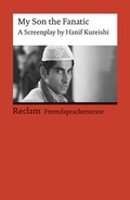 Cover: My Son the Fanatic. A Screenplay by Hanif Kureishi. (Fremdsprachentexte) - Reclam