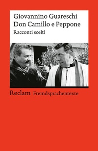 Enlarge image Cover: Don Camillo e Peppone. Racconti scelti - Reclam