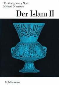 Enlarge image Cover: Der Islam II - Kohlhammer