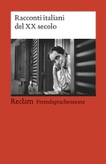 Cover: Racconti italiani del XX secolo - Reclam