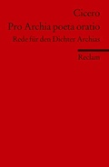 Cover: Pro Archia poeta oratio - Reclam
