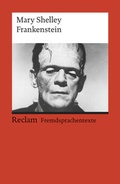 Cover: Frankenstein; or, The Modern Prometheus - Reclam