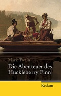 Cover: Die Abenteuer des Huckleberry Finn - Reclam