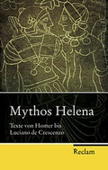 Cover: Mythos Helena - Reclam