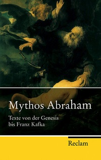 Enlarge image Cover: Mythos Abraham - Reclam