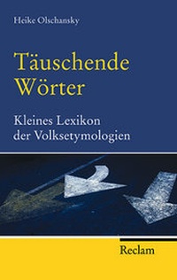 Abbildung von: Täuschende Wörter - Reclam