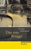 Cover: Das tote Br&uuml;gge - Reclam