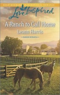 Enlarge image Cover: A Ranch to Call Home - Love Inspired