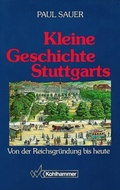 Cover: Kleine Geschichte Stuttgarts - Kohlhammer