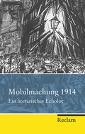 Cover: Mobilmachung 1914 - Reclam