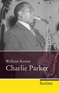 Cover: Charlie Parker - Reclam