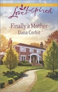 Cover: Finally a Mother - Love Inspired