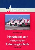 Cover: Handbuch der Feuerwehr-Fahrzeugtechnik - Kohlhammer