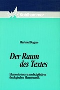 Cover: Der Raum des Textes - Kohlhammer