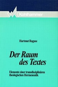Enlarge image Cover: Der Raum des Textes - Kohlhammer