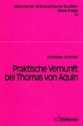 Cover: Praktische Vernunft bei Thomas von Aquin - Kohlhammer