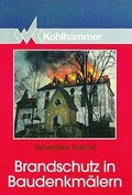 Cover: Brandschutz in Baudenkm&auml;lern - Kohlhammer