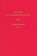 Cover: Die Best&auml;nde des Generallandesarchivs Karlsruhe. Urkundenbest&auml;nde (1-45), Bd 39/2 - Kohlhammer