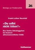 Cover: "Du sollst nicht t&ouml;ten!" - Kohlhammer