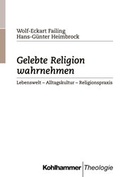 Cover: Gelebte Religion wahrnehmen - Kohlhammer