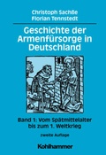 Cover: Geschichte der Armenf&uuml;rsorge in Deutschland - Kohlhammer