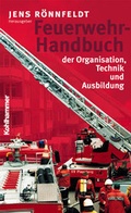 Cover: Feuerwehr-Handbuch der Organisation, Technik und Ausbildung - Kohlhammer