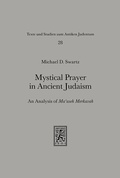 Cover: Mystical Prayer in Ancient Judaism - Mohr Siebeck