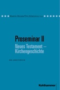 Cover: Proseminar II Neues Testament - Kirchengeschichte - Kohlhammer