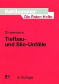 Cover: Tiefbau- und Silo-Unf&auml;lle - Kohlhammer