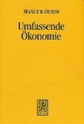 Cover: Umfassende &Ouml;konomie - Mohr Siebeck