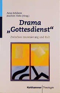 Cover: Drama "Gottesdienst" - Kohlhammer