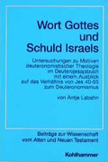 Cover: Wort Gottes und Schuld Israels - Kohlhammer