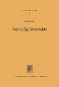 Cover: Vorl&auml;ufige Staatsakte - Mohr Siebeck
