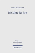 Cover: Die Mitte der Zeit - Mohr Siebeck