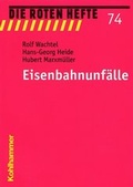 Cover: Eisenbahnunf&auml;lle - Kohlhammer