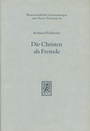 Cover: Die Christen als Fremde - Mohr Siebeck