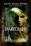 Cover: Snakecharm - Delacorte Press