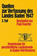 Cover: Quellen zur Entstehung der Verfassung des Landes Baden von 1947, Teil 2 - Kohlhammer
