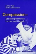 Cover: COMPASSION - sozialverpflichtetes Lernen und Handeln - Kohlhammer