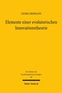 Cover: Elemente einer evolutorischen Innovationstheorie - Mohr Siebeck