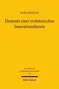 Enlarge image Cover: Elemente einer evolutorischen Innovationstheorie - Mohr Siebeck