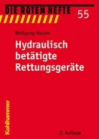 Abbildung von: Hydraulisch betätigte Rettungsgeräte - Kohlhammer