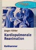 Abbildung von: Kardiopulmonare Reanimation - Kohlhammer